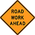 Road Work Ahead Sign Houston Construction Signs Rent Traffic Control