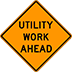 Utility Work Ahead Signs Houston Road Closed Road Work Ahead Lane Closed Sign For Rent